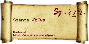 Szente Éva névjegykártya
